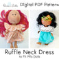 Mia Doll Ruffle Neck Dress PDF Digital Pattern