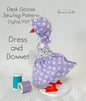 Desk Goose Dress, Bonnet. Digital Sewing Pattern