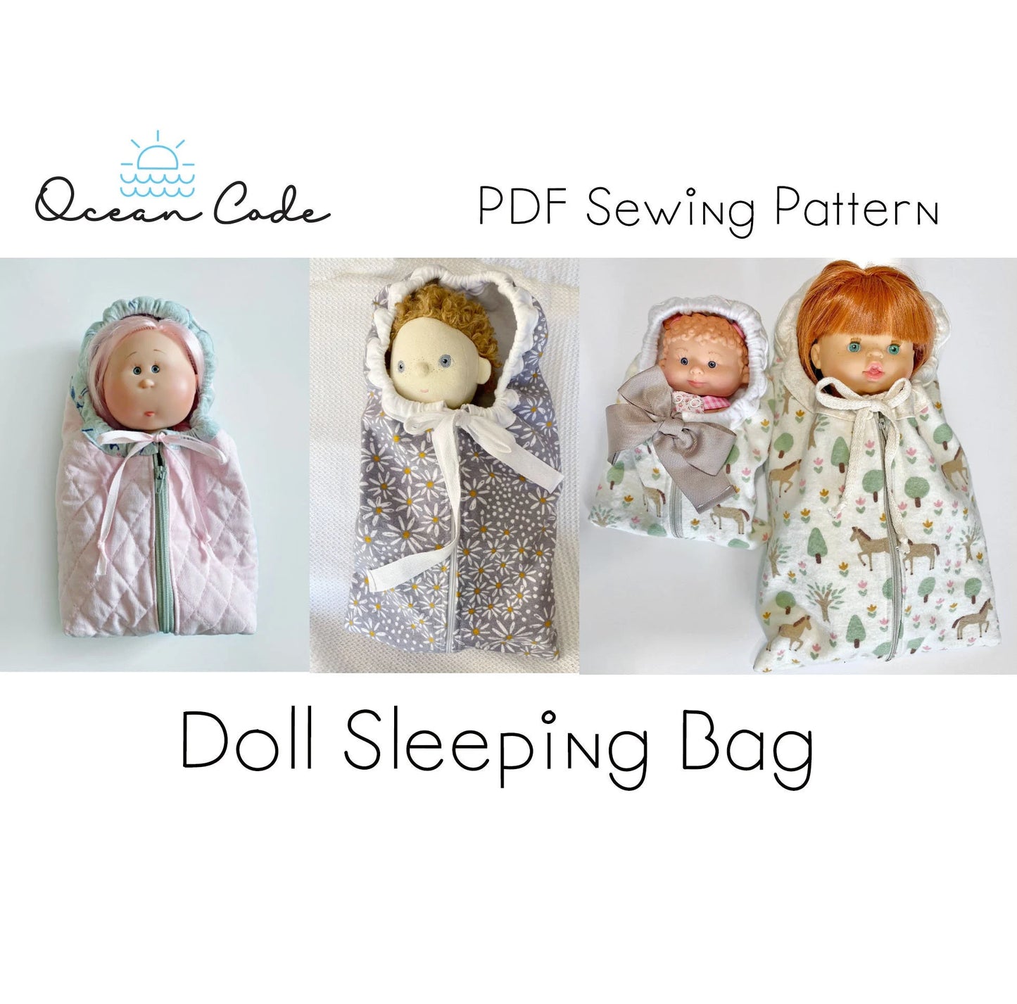 Doll Sleeping Bag - PDF Digital Sewing Pattern- Fits dolls 8 inches to 18 inches