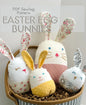 Easter Egg Bunny, Stuffed. 3 sizes and 2 ear options Digital Sewing Pattern PDF